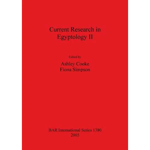 Current Research in Egyptology II: January 2001 - Paperback