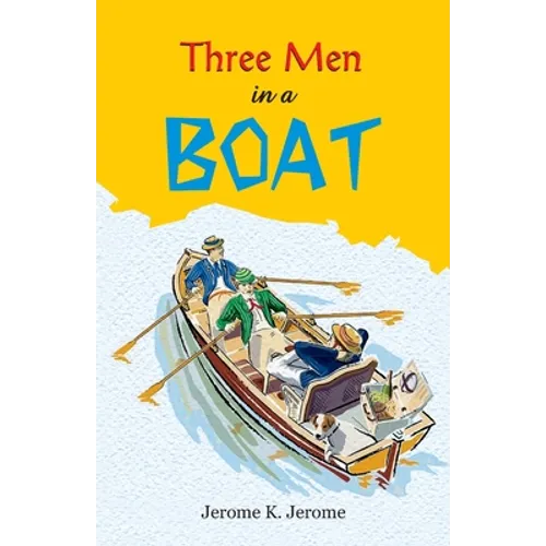 Three Men in a Boat - Paperback