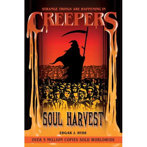 Creepers: Soul Harvest - Paperback