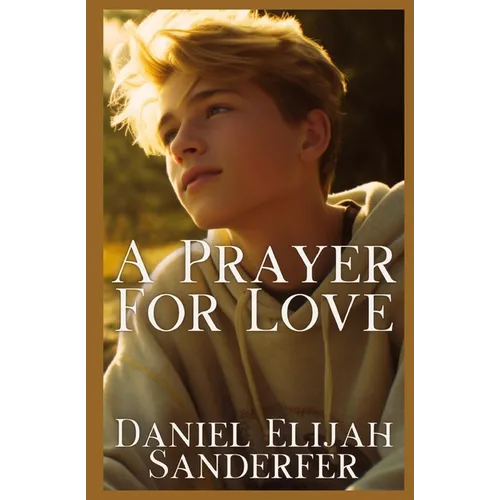 A Prayer For Love - Paperback