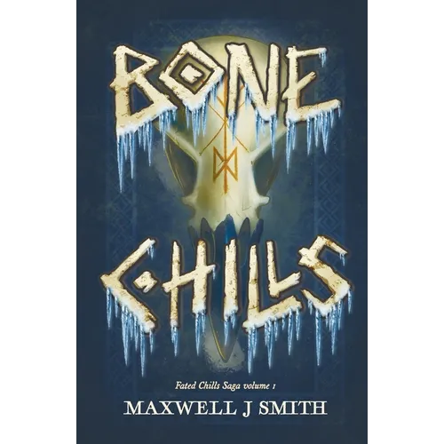Bone Chills - Paperback