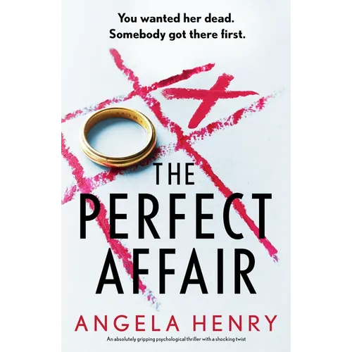 The Perfect Affair: An Absolutely Gripping Psychological Thriller with a Shocking Twist - Paperback