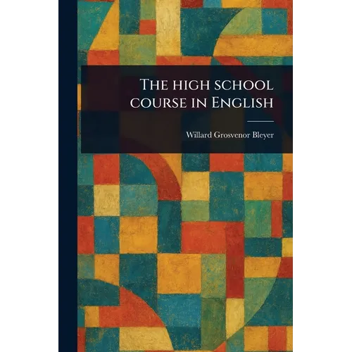 The High School Course in English
