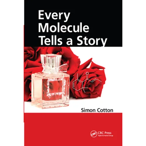 Every Molecule Tells a Story - Paperback