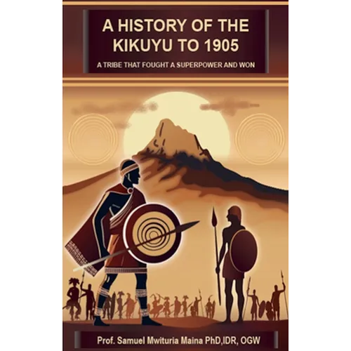 A History of the Kikuyu to 1905 - Paperback