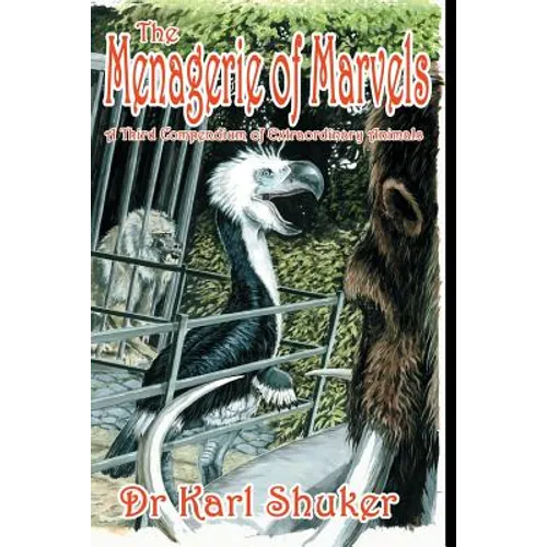 The Menagerie of Marvels - Paperback