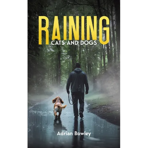 Raining Cats and Dogs - Paperback