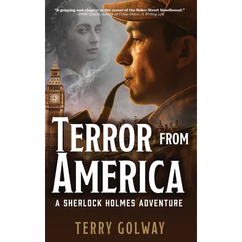 Terror From America: A Sherlock Holmes Adventure - Hardcover