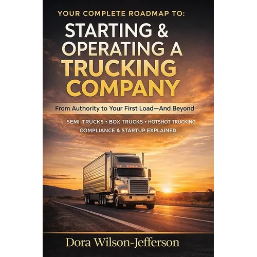 Starting & Operating a Trucking Company - Paperback