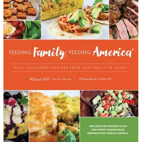 Feeding Family, Feeding America - Hardcover