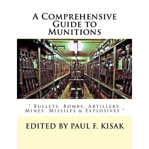 A Comprehensive Guide to Munitions: 