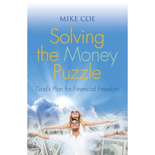 Solving the Money Puzzle - Paperback