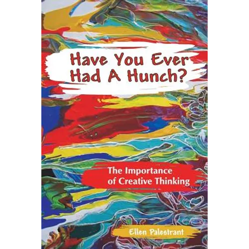 Have You Ever Had a Hunch? - Paperback