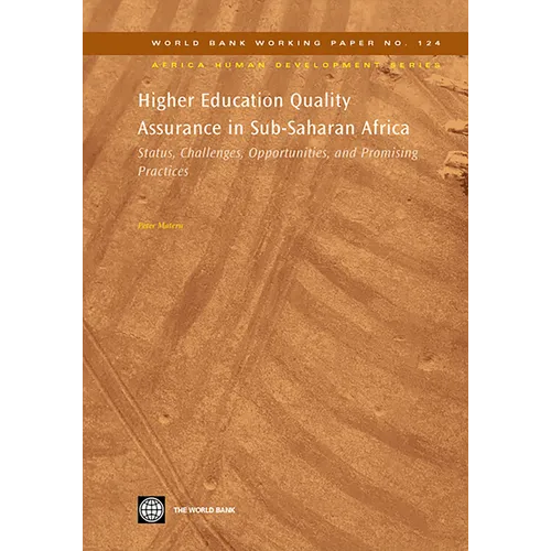Higher Education Quality Assurance in Sub-Saharan Africa: Status, Challenges, Opportunities, and Promising Practices - Paperback