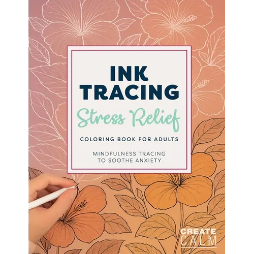 Ink Tracing Stress Relief Coloring Book for Adults