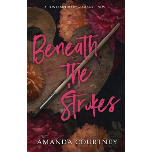 Beneath the Strokes - Paperback