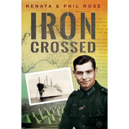 Iron Crossed - Paperback