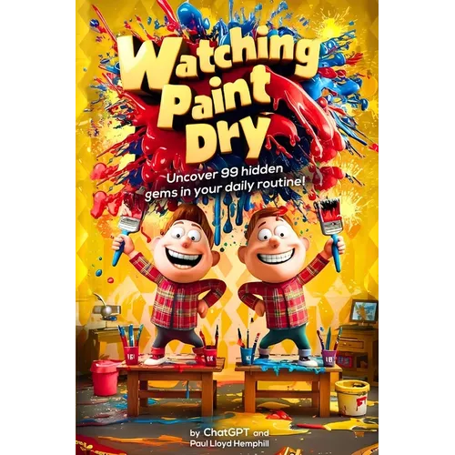 Watching Paint Dry - Paperback