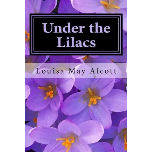 Under the Lilacs - Paperback