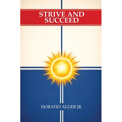 Strive and Succeed - Paperback