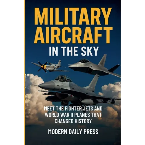 Military Aircraft in the Sky - Paperback