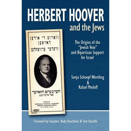 Herbert Hoover and the Jews: The Origins of the 
