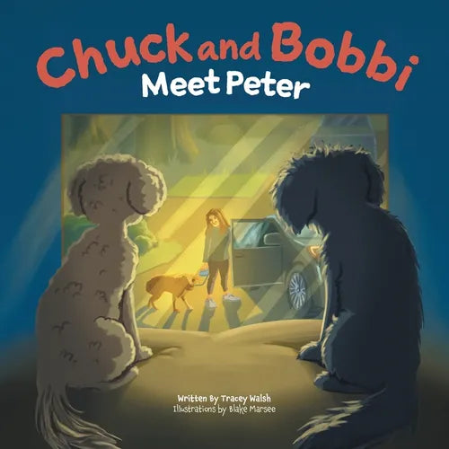 Chuck and Bobbi: Meet Peter - Paperback