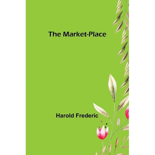 The Market-Place - Paperback