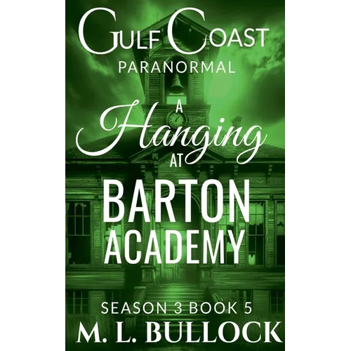 A Hanging at Barton Academy - Paperback