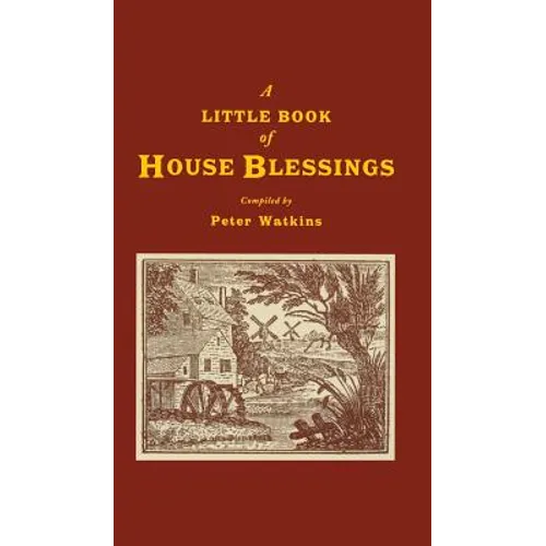 A Little Book of House Blessings - Hardcover