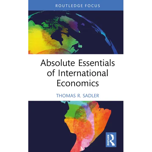 Absolute Essentials of International Economics - Hardcover