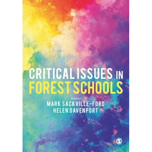 Critical Issues in Forest Schools - Paperback