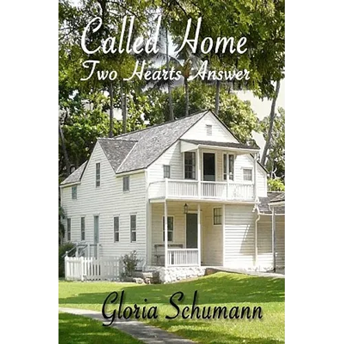 Called Home: Two Hearts Answer - Paperback