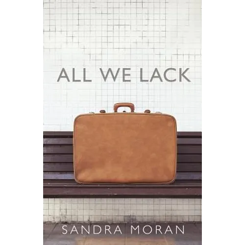 All We Lack - Paperback