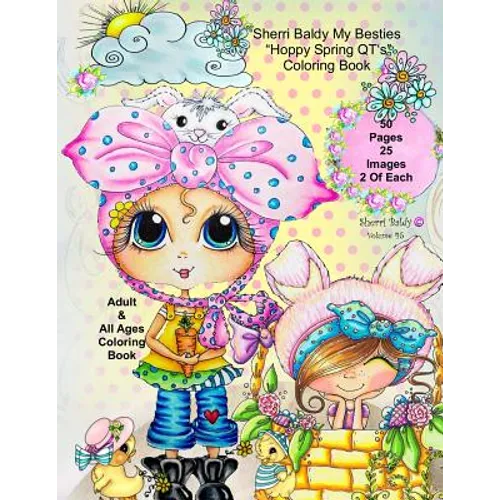Sherri Baldy My-Besties Hoppy Spring QT's Coloring Book - Paperback