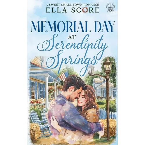 Memorial Day at Serendipity Springs - Paperback