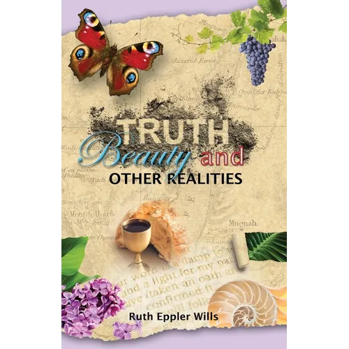 Truth, Beauty and Other Realities - Paperback
