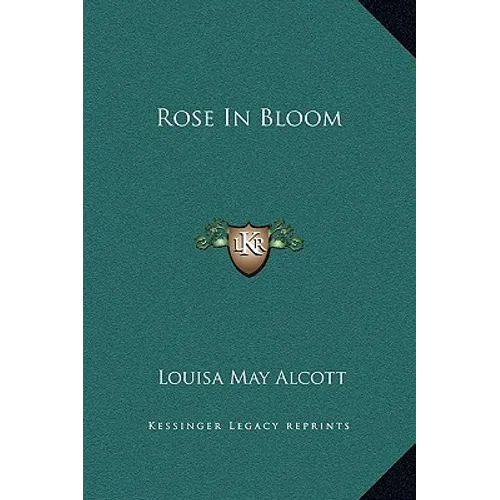 Rose In Bloom - Hardcover