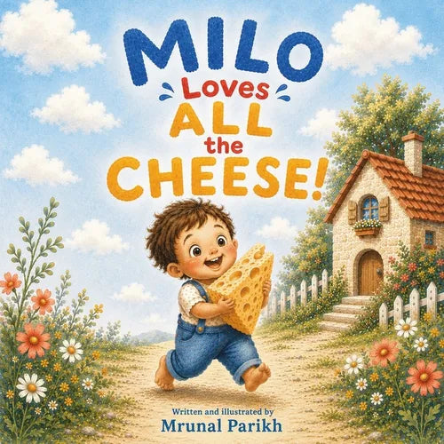 Milo Loves All The Cheese! - Paperback