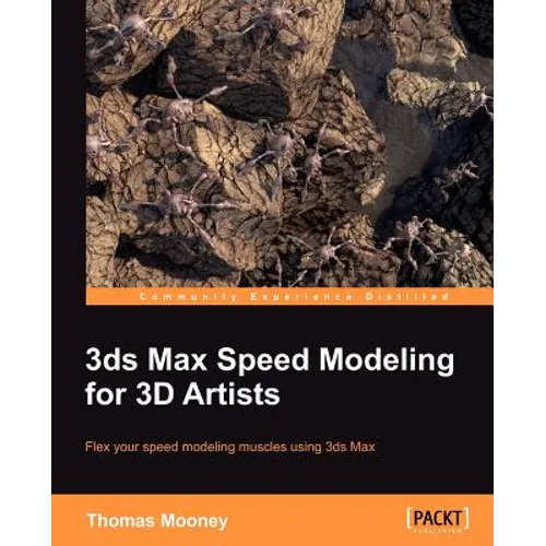 3ds Max Speed Modeling for 3D Artists - Paperback