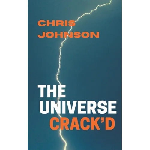 The Universe Crack'd - Paperback