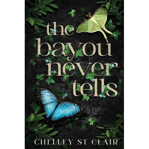 The Bayou Never Tells - Paperback