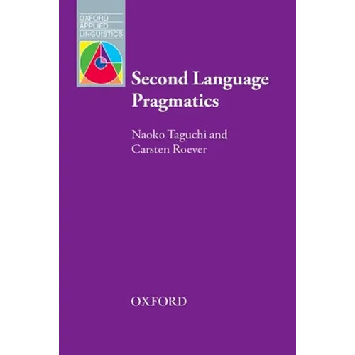 Second Language Pragmatics - Paperback