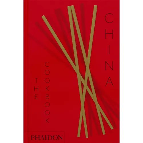 China: The Cookbook - Hardcover