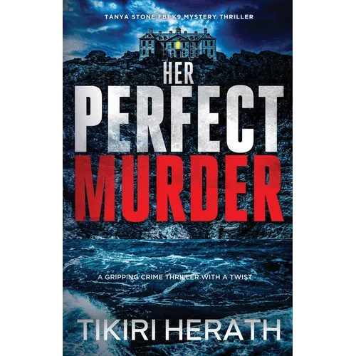 Her Perfect Murder: A gripping crime thriller with a twist - Paperback