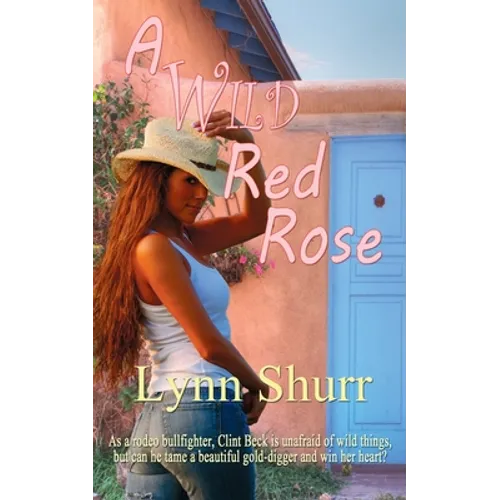 A Wild Red Rose - Paperback