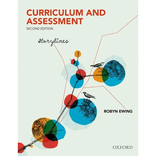 Curriculum and Assessment: Storylines - Paperback