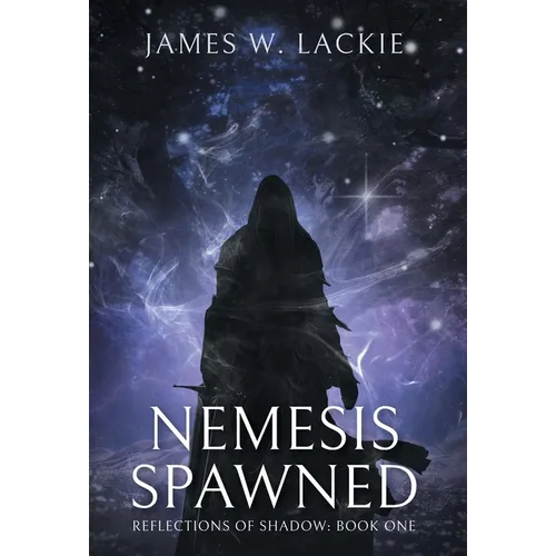 Nemesis Spawned - Hardcover