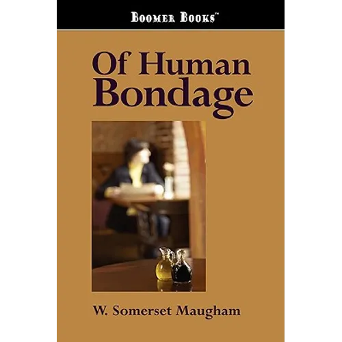Of Human Bondage - Paperback