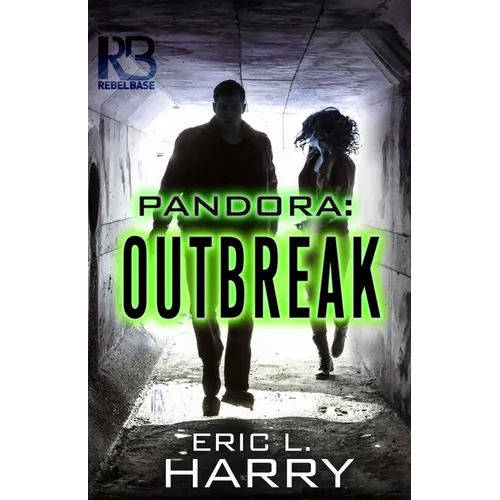 Pandora: Outbreak - Paperback